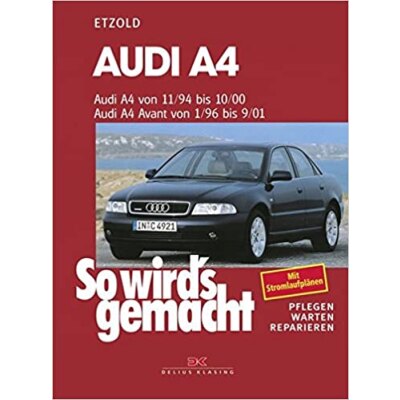 So wird's gemacht: Band 98, Audi A4 von 11/94 bis10/00, Avant von 01/,  19,99 €