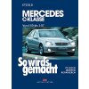 So wirds gemacht: Band 126, Mercedes C-Klasse W 203 von...