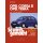 So wirds gemacht: Band 90, Opel Corsa B / Opel Tigra von 03/93 bis 08/00