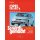 So wirds gemacht: Band 101, Opel Vectra B von 10/95 bis 02/02
