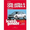 So wirds gemacht: Band 113, Opel Astra G von 03/98 bis...