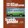So wirds gemacht: Band 35, VW Bus und Transporter Diesel...