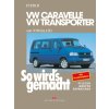 So wirds gemacht: Band 75, VW Caravelle/Transporter T4...