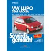 So wirds gemacht: Band 118, VW Lupo von 09/98 bis 03/05 ;...